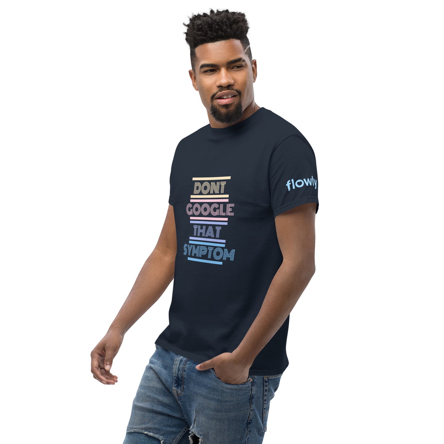 Don't Google That Symptom classic tee